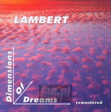 Dimensions Of Dreams - Lambert