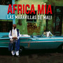 Africa Mia - Maravillas De Mali