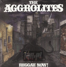 Reggae Now - The Aggrolites