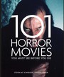 You Must See Before You - 101 Horror Movies