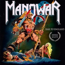 Hail To England Imperial - Manowar