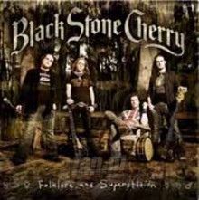 Folklore And.. - Black Stone Cherry Folklore And.. - Black Stone Cherry