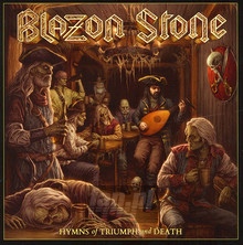 Hymns Of Triumph & Death - Blazon Stone