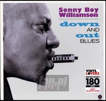 Down & Out Blues - Sonny Boy Williamson - bigger Down & Out Blues - Sonny Boy Williamson