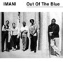 Out Of The Blue - Imani