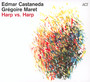 Harp vs. Harp - Edmar Castaneda  & Gregoi
