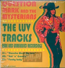 Luv Tracks - Question Mark & Mysterian