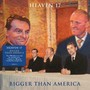 Bigger Than America - Heaven 17