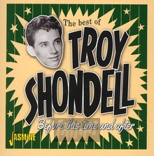 Best Of - Troy Shondell