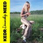 Your Need - Kedr Livanskiy