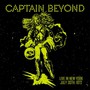 Live In New York: July 30TH 1972 - Captain Beyond