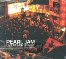 Live At Easy Street - Pearl Jam
