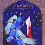 Daughters Of The Sky - Bamboo