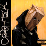 Crash Talk - Schoolboy Q