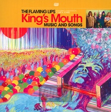 King's Mouth - The Flaming Lips 