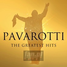 Greatest Hits - Luciano Pavarotti