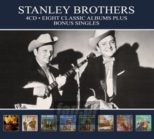 Eight Classic Albums - Stanley Brothers