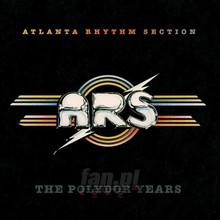 Polydor Years - Atlanta Rhythm Section