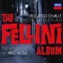 Fellini Project - Riccardo Chailly