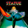 Comes To Life - Statue