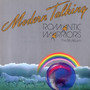 Romantic Warriors - Modern Talking