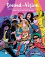 Sound & Vision: A Guide To Musics Cult Artists - From Punk - Sound & Vision