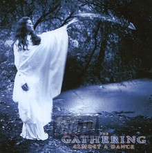 Almost A Dance - The Gathering