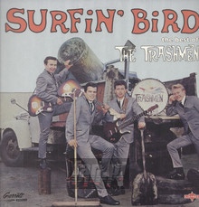 Surfin' Bird - Trashmen