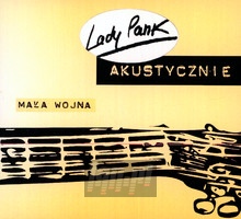 Akustycznie - Maa Wojna - Lady Pank