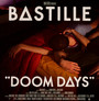 Doom Days - Bastille