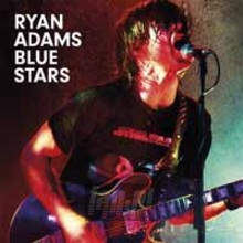 Blue Stars - Ryan Adams