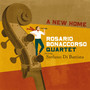 A New Home - Rosar Bonaccorso Quartet 
