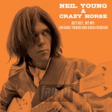 Hey Hey, My My: 1989 Rare Tracks & Radio Sessions - Neil Young / Crazy Horse