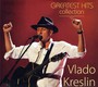 Greatest Hits Collection - Vlado Kreslin
