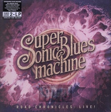 Road Chronicles: Live! - Supersonic Blues Machine