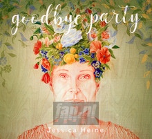 Goodbye Party - Jessica Heine - bigger Goodbye Party - Jessica Heine