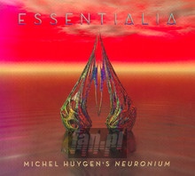 Essentialia: The Essence Of Michel Huygen's Neuronium Music - Neuronium