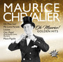 Oh Maurice! Golden Hits - Maurice Chevalier