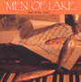 Out Of The Water - Men Of Lake