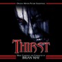 Thirst: Original Motion Picture Soundtrack - Brian May