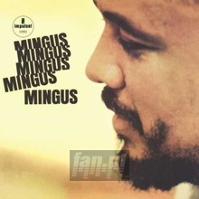 Mingus Mingus Mingus - Charles Mingus - powiększ Mingus Mingus Mingus - Charles Mingus