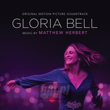 Gloria Bell  OST - Matthew Herbert