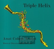 Triple Helix - Anat Cohen  -Tentet-