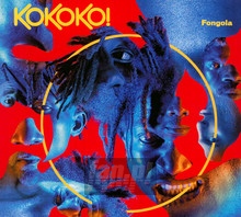 Fongola - Kokoko!