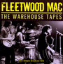 The Warehouse Tapes - Fleetwood Mac