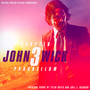 John Wick 3  OST - Tyler  Bates  / Joel J  Richard 