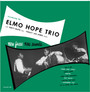 New Faces, New Sounds - Elmo Hope  -Trio-