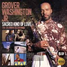 Sacred Kind.. - Grover Washington JR 