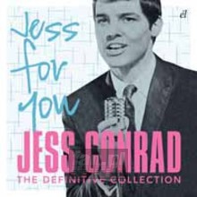 Jess For You: The Definitive Collection - Jess Conrad