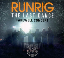 Last Dance - Farewell Concert - Runrig